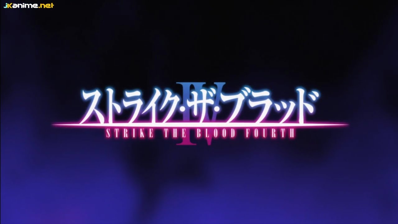 Strike the Blood: 4ª Temporada de OVAs tem novo vídeo promocional » Anime  Xis