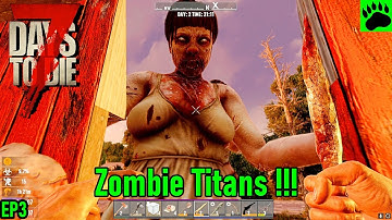 7 Days to Die Alpha 20 Mods Titans Honey Farm