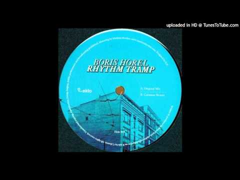 Boris Horel — Boris Horel - Rhythm Tramp (Original Mix)