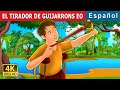 EL TIRADOR DE GUIJARRONS EO  | The Pebble Shooter Story | Cuentos De Hadas Españoles