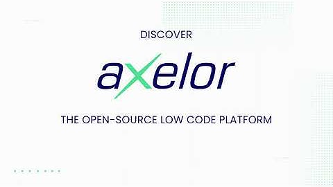 [EN - PRESENTATION] Axelor, the Low Code/No Code and Open Source platform