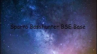 Sparta Basshunter BSE Base (original upload)
