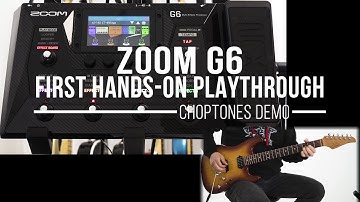 Zoom G6 | First Hands On Playthrough Demo