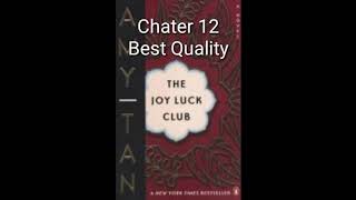 Joy Luck Club- Chapter 12 Best Quality (audiobook)
