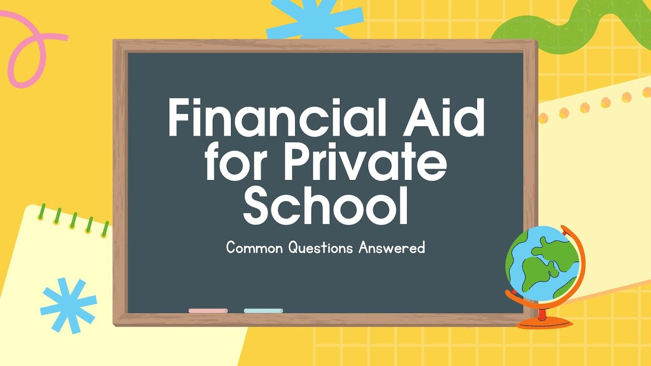Private Schools Financial Aid