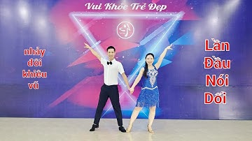cha cha Lần Đầu Nói Dối khiêu vũ nhảy đôi Thành Zumba mới biên đạo