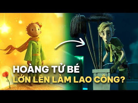 HOÀNG TỬ BÉ dạy gì cho NGƯỜI LỚN?