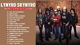 Lynyrd Skynyrd Greatest Hits | Lynyrd Skynyrd Full Album