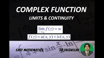 Complex Function: Limits and Continuity | LECTURE 2