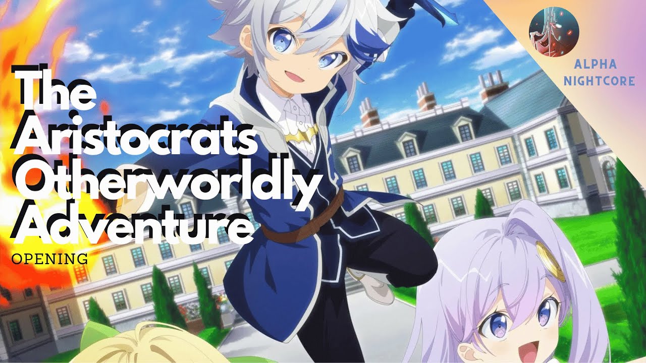 The Aristocrat's Otherworldly Adventure Episode 1 English Sub - video  Dailymotion