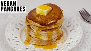 Vegan Pancakes | Full Recipe