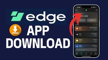 How to Download Edge Crypto App on Phone 2024?