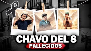 🕊️ Así fueron LOS ÚLTIMOS DÍAS de los ACTORES del CHAVO del 8 (te hará llorar) 😢💔