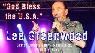 Lee Greenwood - God Bless The U.S.A. (Ulster County Fair • Aug. 2, 2023)