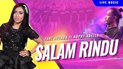 Nophi Kendang feat. Yuni Ayunda - Salam Rindu [OFFICIAL]  - Durasi: 4:43. 