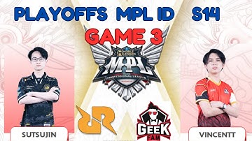 RRQ HOSHI VS GEEKFAM ID GAME 3 | PLAYOFFS MPL ID S14 | TEAMFIGHT MOBILE LEGENDS