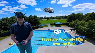 DJI Avata 2 Freestyle  Proximity Flying over the Park