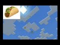 Its Raining Tacos, but in Minecraft