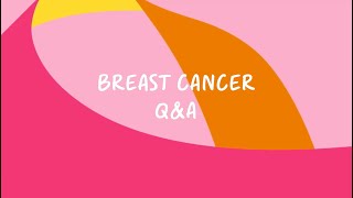 Breast Cancer Now chats: Breast cancer Q&A  April 2024