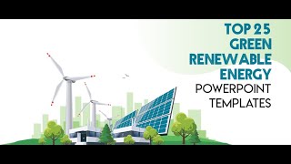 Green Renewable Energy PowerPoint Templates: Drive Sustainability with Professional Presentations