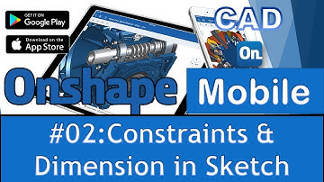 Onshape Tutorial 02: Constraints & Dimension In Sketch