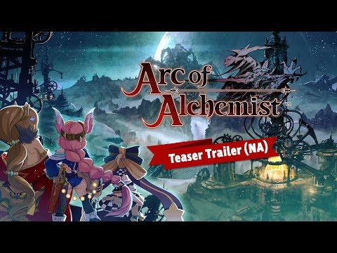 Arc of Alchemist - Teaser Trailer (NA)