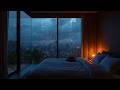 Deep Sleep Fast with Heavy Rain Sounds in Cozy City Bedroom View | Relaxing Rain Ambience