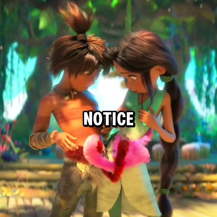 3 More Things In the Croods A New Age....