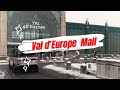 Val D'Europe Shopping Mall - Touring PARIS