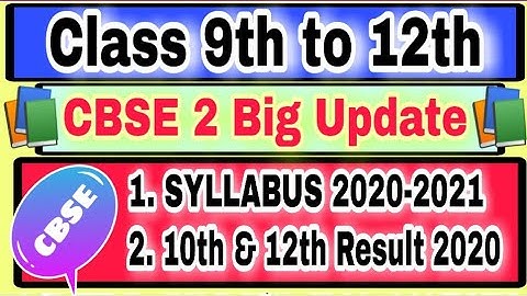 Class 9th to 12th CBSE SYLLABUS 2020-2021 || CBSE 9th to 12th Syllabys 2021 || CBSE Syllabus 2021 ||