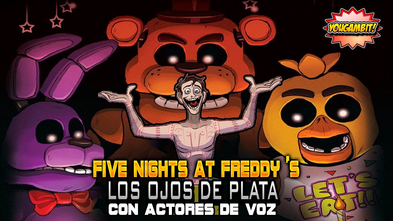 Videocomic: Five Nights at Freddy's Los Ojos de Plata 🧸 Película  Completa con Voces 🧸 YouGambit 