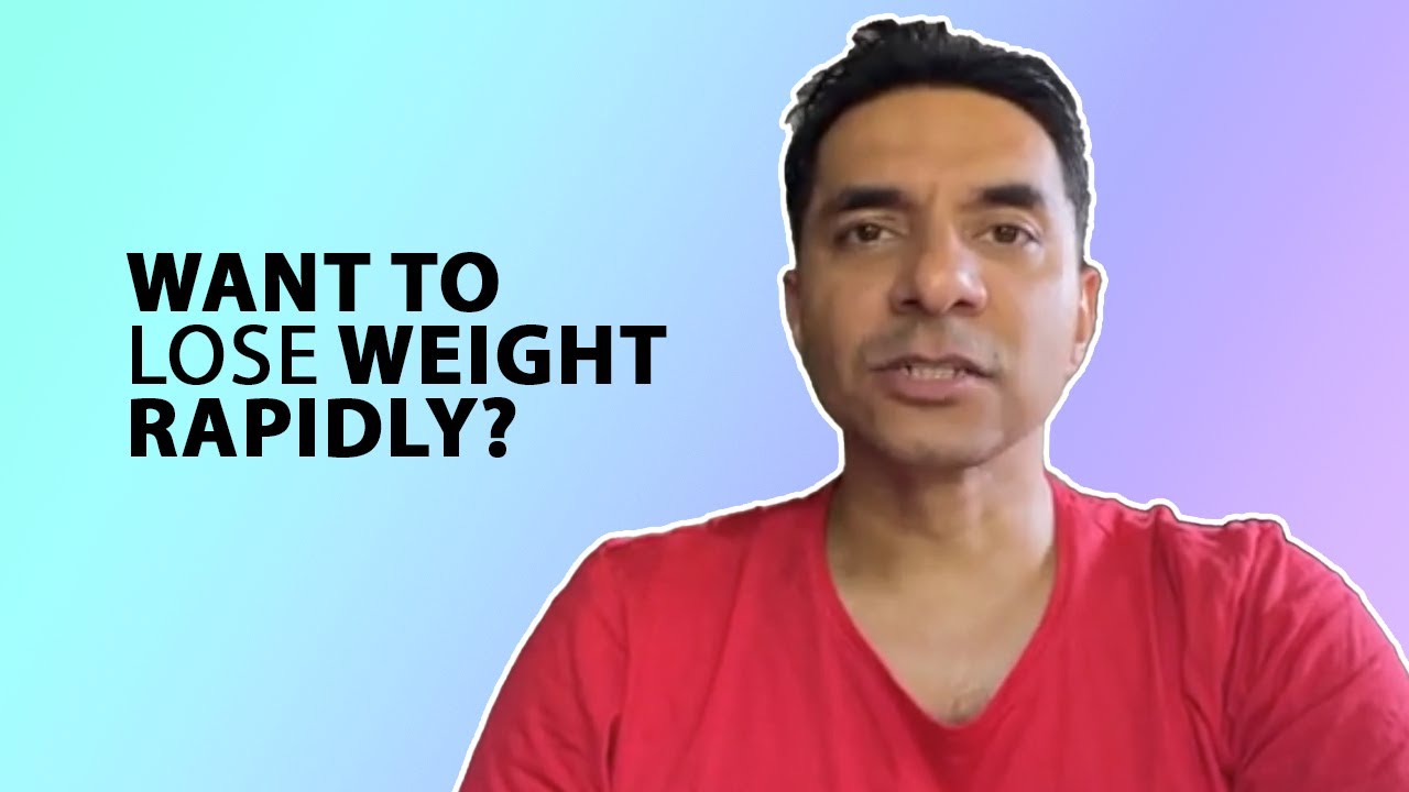 Want To Lose Weight Rapidly?