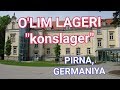 CHIQMAY QOLGAN VLOG - Nemis konslagerlaridan biri