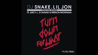 DJ Snake, Lil Jon - Turn Down for What Oficial Remix (1 Hour) [Explicit]