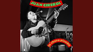 Video thumbnail of "Juan Cirerol - La Chola (Versión 2017)"