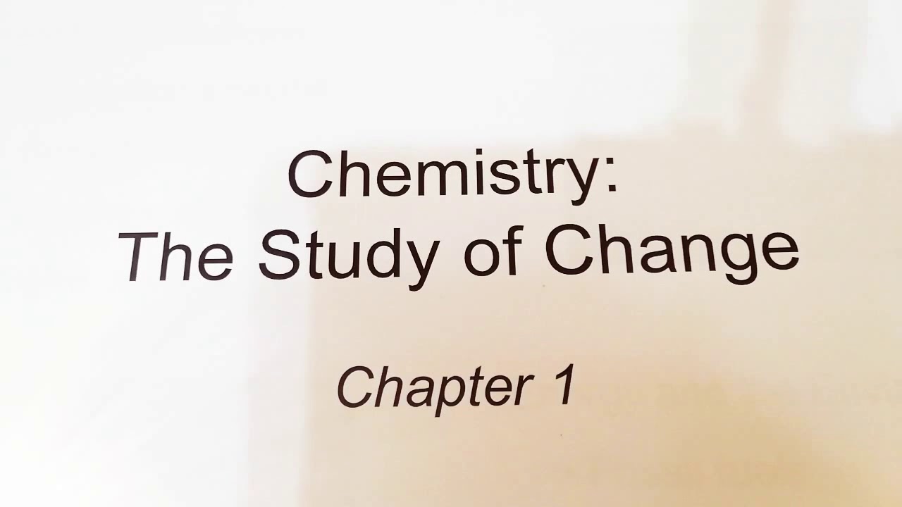 Chemistry 042 – Chapter 1 | Study of Change