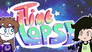 Time Lapse (MEME RE-REMAKE) collab