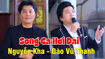 NS Nguyễn Kha Song Ca NSUT Đào Vũ Thanh Trích Đoạn Hơi Dài Quá Đã Chiến Công Thầm Lặng