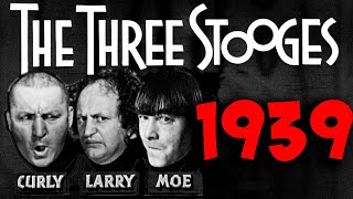 The THREE STOOGES  1939 FULL EPISODES!