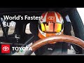 Toyota Land Cruiser: Toyota Land Speed Cruiser Claims “World’s Fastest SUV” Title | Toyota