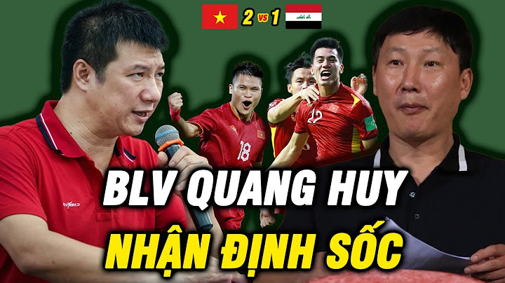 Bình luận đội tuyển việt nam đá thế nào năm 2024