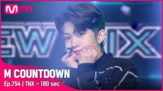 [TNX - 180 sec] Hot Debut Stage | #엠카운트다운 EP.754 | Mnet 220526 방송