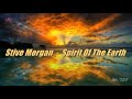 Stive Morgan  -  Spirit of the earth