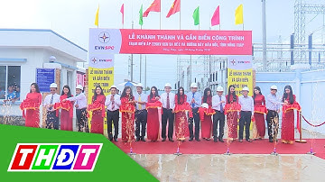 Khánh thành công trình trạm biến áp 220kv KCN Sa Đéc | THDT