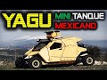 YAGU El Mini Tanque Mexicano