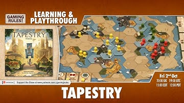 Tapestry - Learning and Playthrough