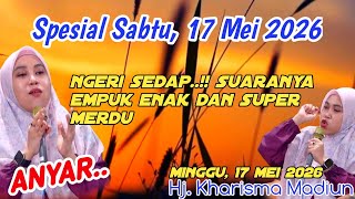 LATEST SERMON BY HJ. KHARISMA YOGI NOVIANA MADIUN MAY 17, 2026