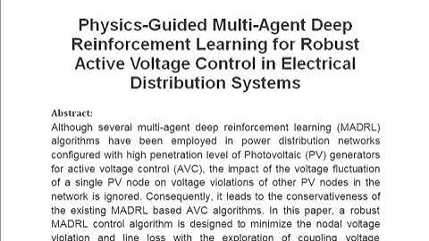 Physics Guided Multi Agent Deep Reinforcement Learning for Robust Active Voltage Control in Electric