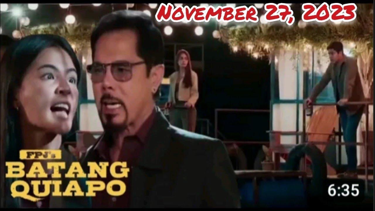 Batang Quiapo November 27, 2023 YouTube