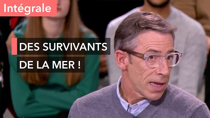 Catastrophe en mer : comment ont-ils survécu ? - Ça commence aujourd'hui